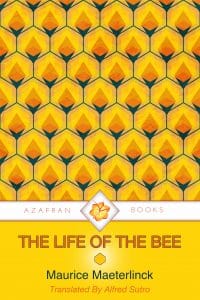 Book Cover: THE LIFE OF THE BEE